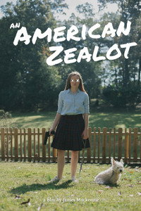 Постер фильма «An American Zealot (2021)» — (1 из 2)