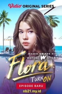 Flora: Turn On (2022)