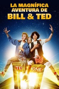 Poster de Bill y Ted: La Magnífica Aventura