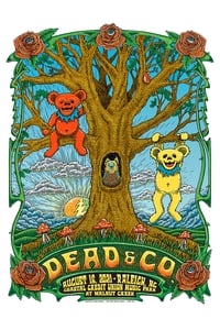 Dead & Company: 2021-08-16 Coastal Credit Union Music Park at Walnut Creek, Raleigh, NC (2021)