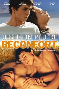 Juste un peu de réconfort... (2004)