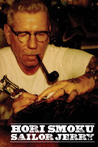 Постер фильма «Hori Smoku Sailor Jerry: The Life of Norman K. Collins (2008)» — (2 из 3)