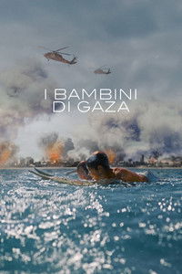I bambini di Gaza - Sulle onde della libertà