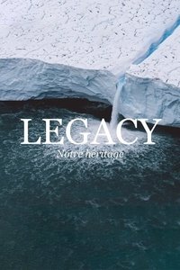 Legacy, notre héritage (2021)