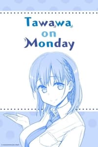 tv show poster Tawawa+on+Monday 2016