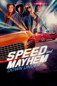 poster_Speed and Mayhem Down Under