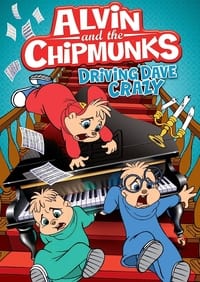 Alvin and The Chipmunks: Driving Dave Crazier (2013)