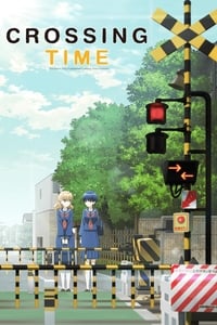 tv show poster Crossing+Time 2018