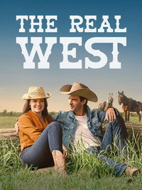 Постер фильма «The Real West (2024)» — (1 из 3)