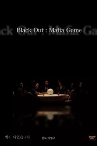 Black Out: Mafia Game - 2021