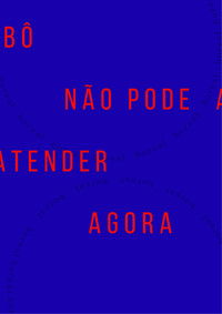 Imagem do Filme Bô não pode atender agora