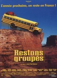 Restons groupés (1998)