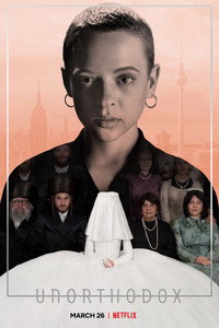 Постер сериала «Неортодоксальная (2020)» — (2 из 16)