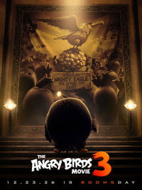 Постер мультфильма «Angry Birds 3 в кино (2026)» — (7 из 51)