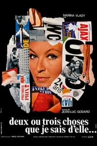 2 ou 3 choses que je sais d'elle (1967)