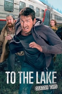 Cover of the Season 2 of To the Lake