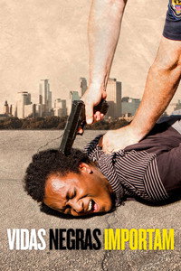 Imagem do Filme Vidas Negras Importam