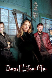 Постер сериала «Мертвые как я (2003-2004)» — (6 из 29)