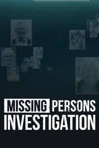 tv show poster Missing+Persons+Investigation 2023
