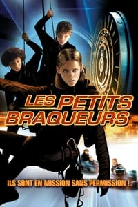 Les Petits braqueurs (2004)