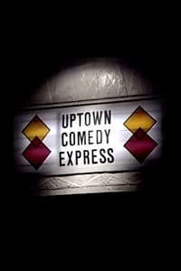 Uptown Comedy Express (1987)