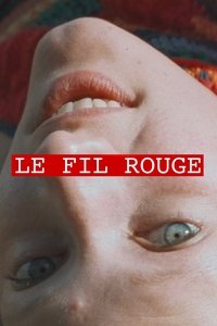 Le Fil rouge (2023)