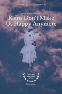 Imagem do Filme Rains Don’t Make Us Happy Anymore
