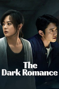 The Dark Romance - Season 1 Episode Guide