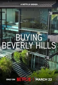 tv show poster Buying+Beverly+Hills 2022