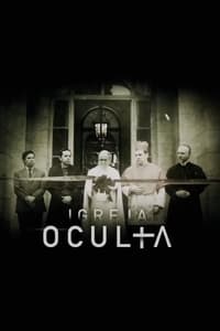 copertina serie tv A+Igreja+Oculta 2017