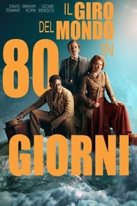 copertina serie tv Il+Giro+Del+Mondo+in+80+Giorni 2021