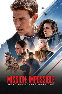 Постер фильма «Миссия невыполнима: Смертельная расплата (2023)» — (41 из 317)