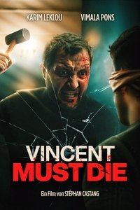 Movieposter Vincent Must Die