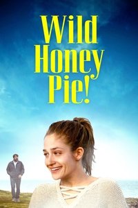 Poster de Wild Honey Pie!