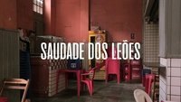 Saudade dos Leões