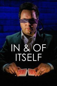 Постер фильма «In & Of Itself (2020)» — (5 из 20)