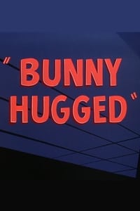Bunny Hugged