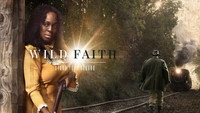 «Wild Faith (2018)» — обои к фильму #1