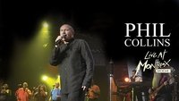 Phil Collins: Live at Montreux 2004