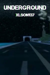 Xlson137: Underground Poster