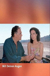 Постер к фильму Твоими глазами (2004)