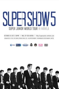 Super Junior World Tour - Super Show 5 - 2014