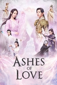 tv show poster Ashes+of+Love 2018