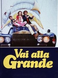 Vai alla grande (1983)