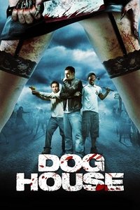 Poster de Doghouse