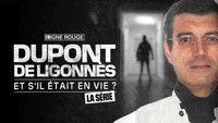 Dupont de Ligonnès: La Série