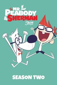 Cover of the Season 2 of The Mr. Peabody & Sherman Show
