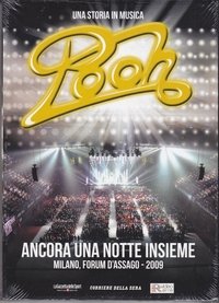 POOH - Ancora una notte insieme (2009)