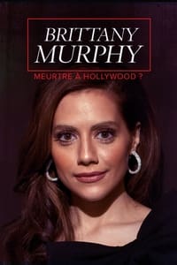 Brittany Murphy: An ID Mystery (2020)