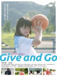 Постер фильма «Give And Go (2009)» — (2 из 2)